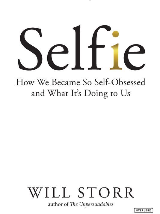 Selfie-Centered Us